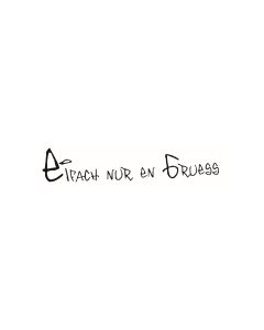 Text Stempel "Eifach nur en Gruess" - E-5423