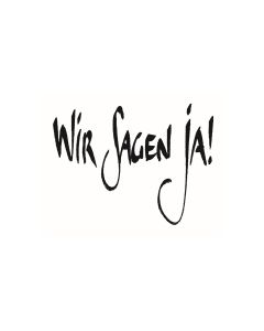 Text Stempel "Wir sagen ja" - C-5709